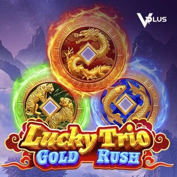 Vplus : Lucky Trio Gold Rush - NOLIMITSLOT777