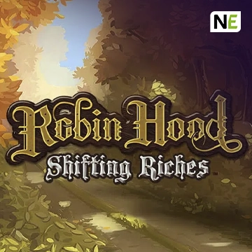 NetEnt : Robin Hood: Shifting Riches - NOLIMITSLOT777